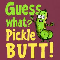 Guess What Pickle Butt! Funny Cucumber Meme Pickle Joke 16oz Travel Tumbler