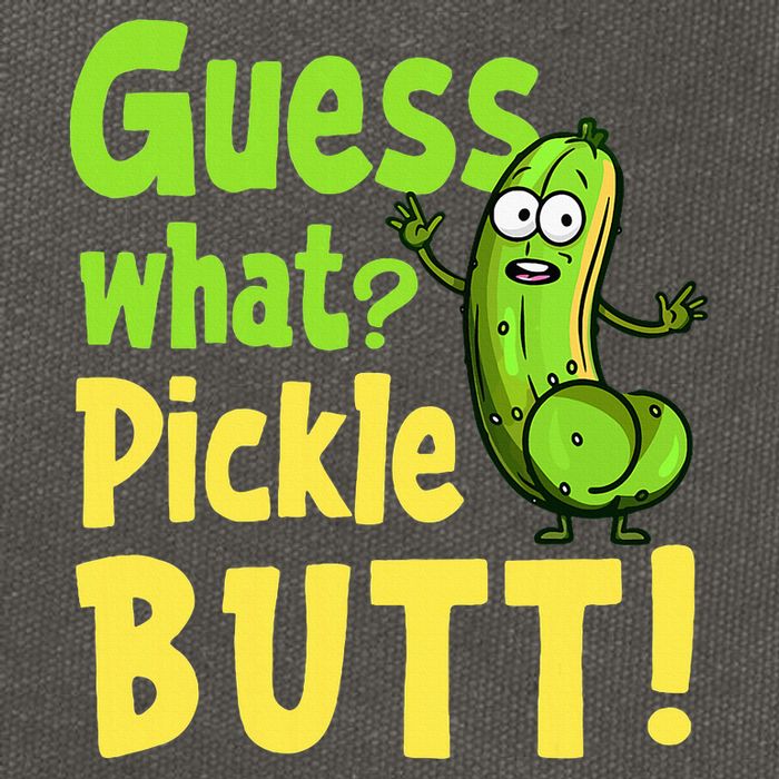 Guess What Pickle Butt! Funny Cucumber Meme Pickle Joke Cotton Canvas Backpack