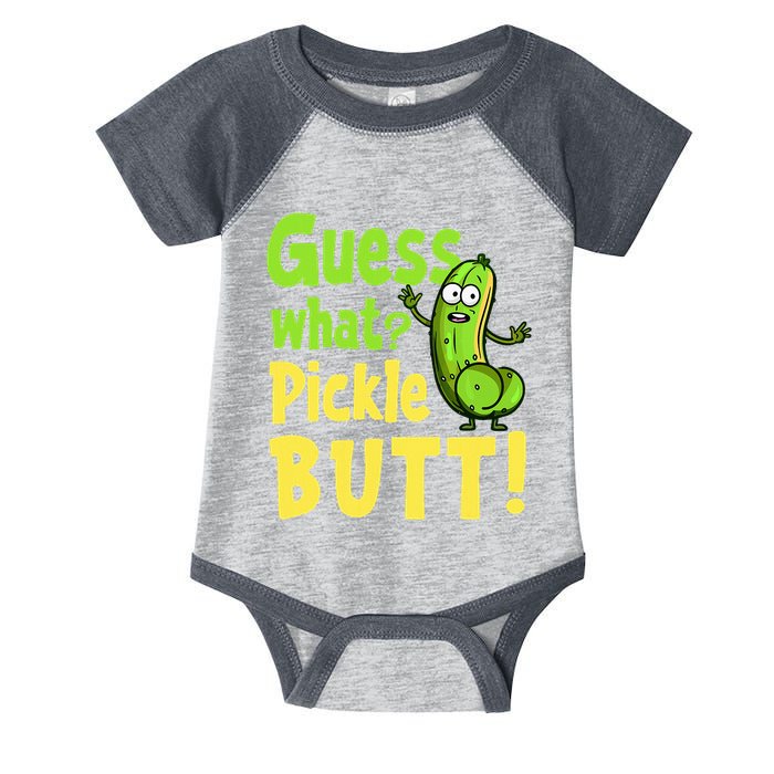 Guess What Pickle Butt! Funny Cucumber Meme Pickle Joke Infant Baby Jersey Bodysuit