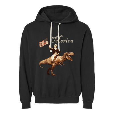 George Washington Riding A Tyrannosaurus Rex Merica Garment-Dyed Fleece Hoodie