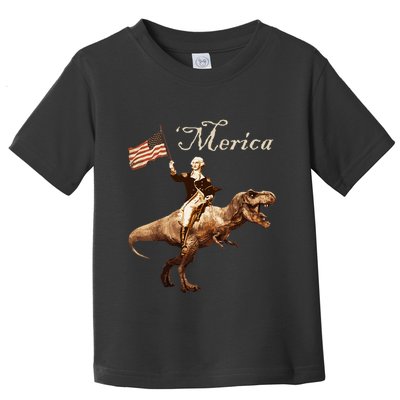 George Washington Riding A Tyrannosaurus Rex Merica Toddler T-Shirt