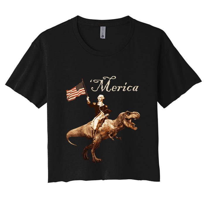 George Washington Riding A Tyrannosaurus Rex Merica Women's Crop Top Tee