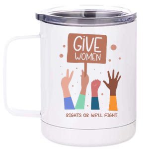 Give Women Rights 12 oz Stainless Steel Tumbler Cup