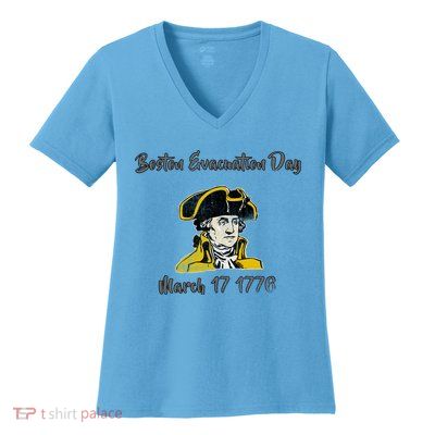 George Washington Revolutionary War Boston Evacauation Day Gift Women's V-Neck T-Shirt