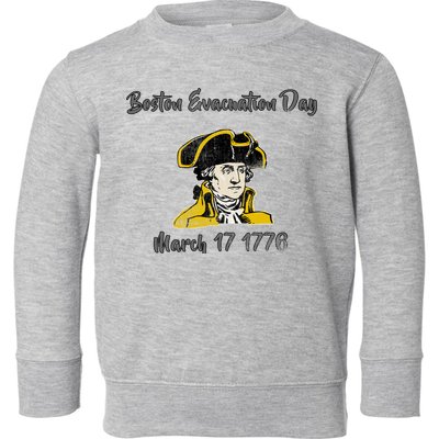 George Washington Revolutionary War Boston Evacauation Day Gift Toddler Sweatshirt