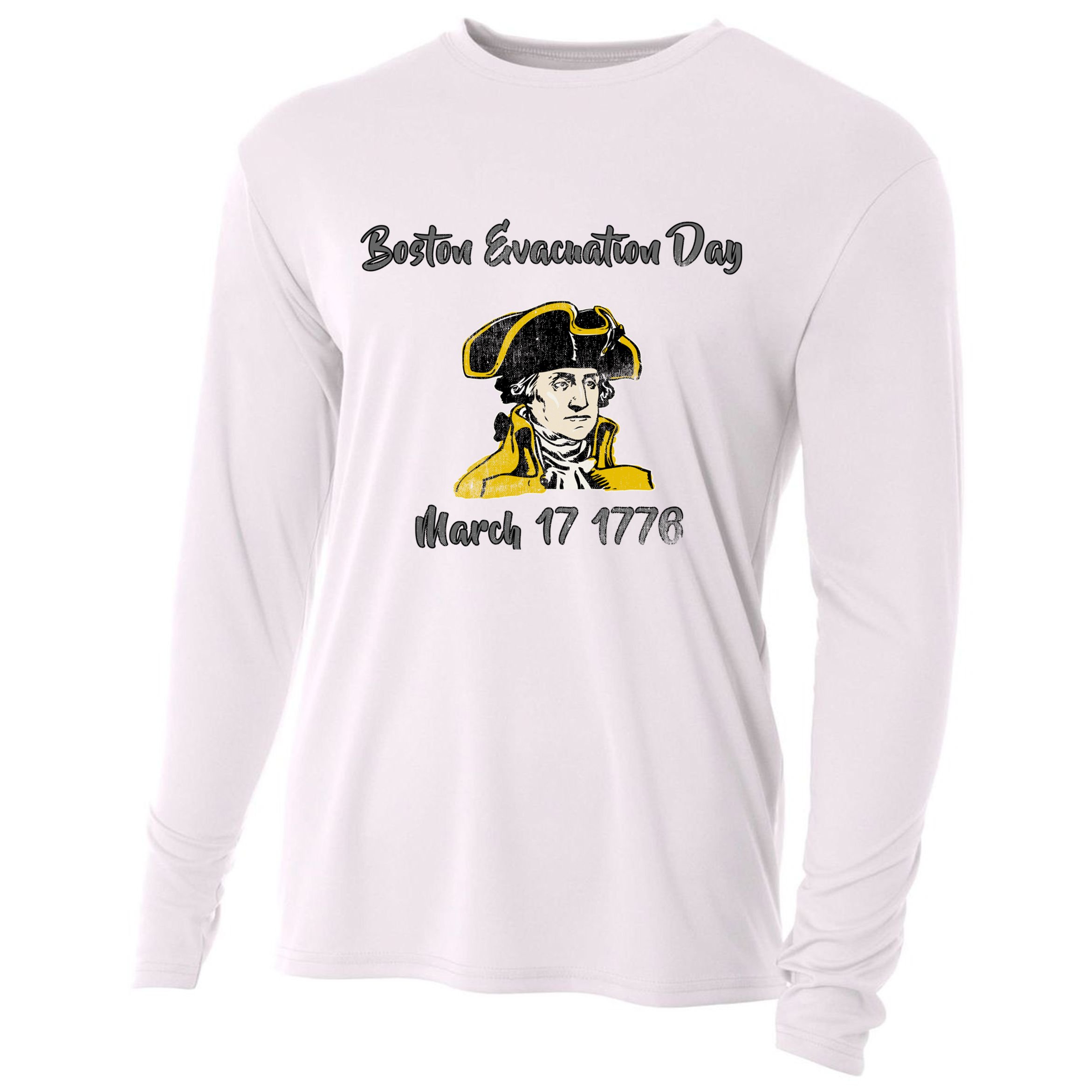 George Washington Revolutionary War Boston Evacauation Day Gift Cooling Performance Long Sleeve Crew