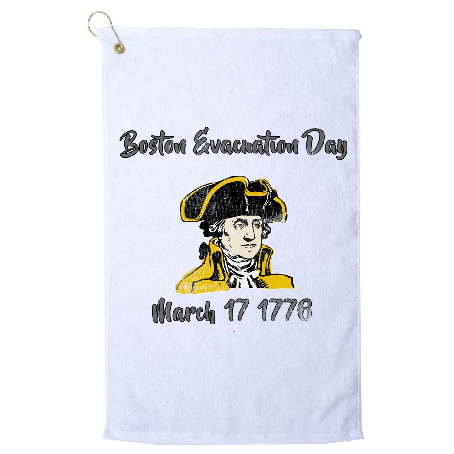 George Washington Revolutionary War Boston Evacauation Day Gift Golf Towel