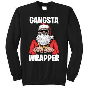 Gangsta Wrapper Sweatshirt Sweatshirt