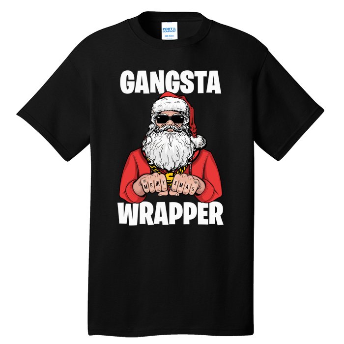 Gangsta Wrapper Sweatshirt Tall T-Shirt