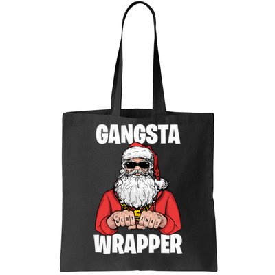 Gangsta Wrapper Sweatshirt Tote Bag