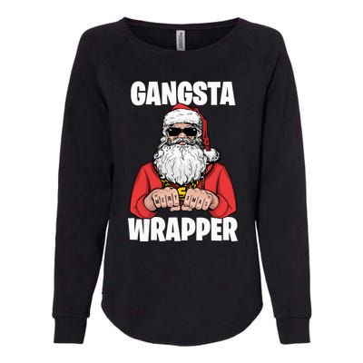 Gangsta Wrapper Sweatshirt Womens California Wash Sweatshirt