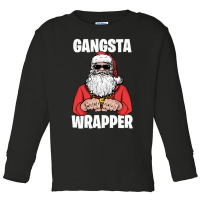 Gangsta Wrapper Sweatshirt Toddler Long Sleeve Shirt