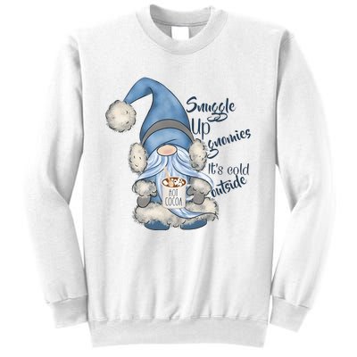 Gnome Winter Snuggle Up Gnomies It Is Cold Outside Sweatshirt