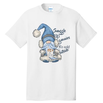 Gnome Winter Snuggle Up Gnomies It Is Cold Outside Tall T-Shirt