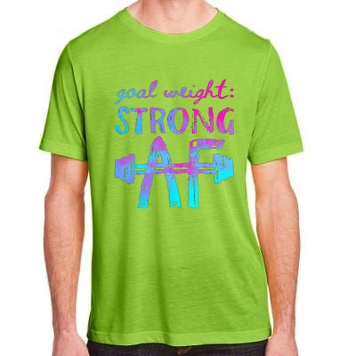 Goal Weight Strong AF Workout Motivational Adult ChromaSoft Performance T-Shirt