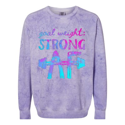 Goal Weight Strong AF Workout Motivational Colorblast Crewneck Sweatshirt