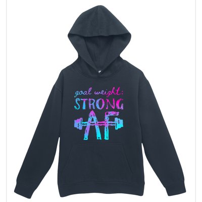 Goal Weight Strong AF Workout Motivational Urban Pullover Hoodie