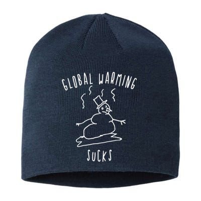 Global Warming Sucks Sustainable Beanie