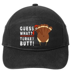 Guess What Turkey Pilgrim Funny Thanksgiving 7-Panel Snapback Hat