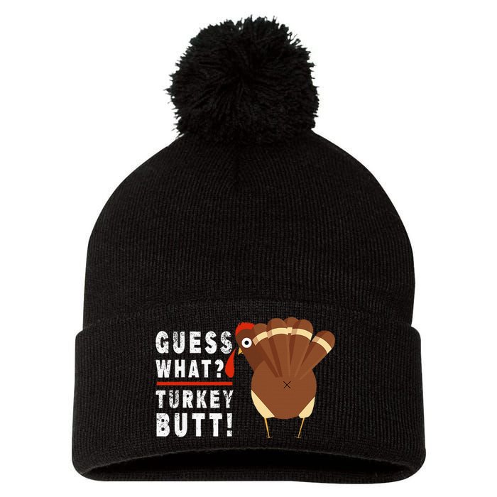 Guess What Turkey Pilgrim Funny Thanksgiving Pom Pom 12in Knit Beanie