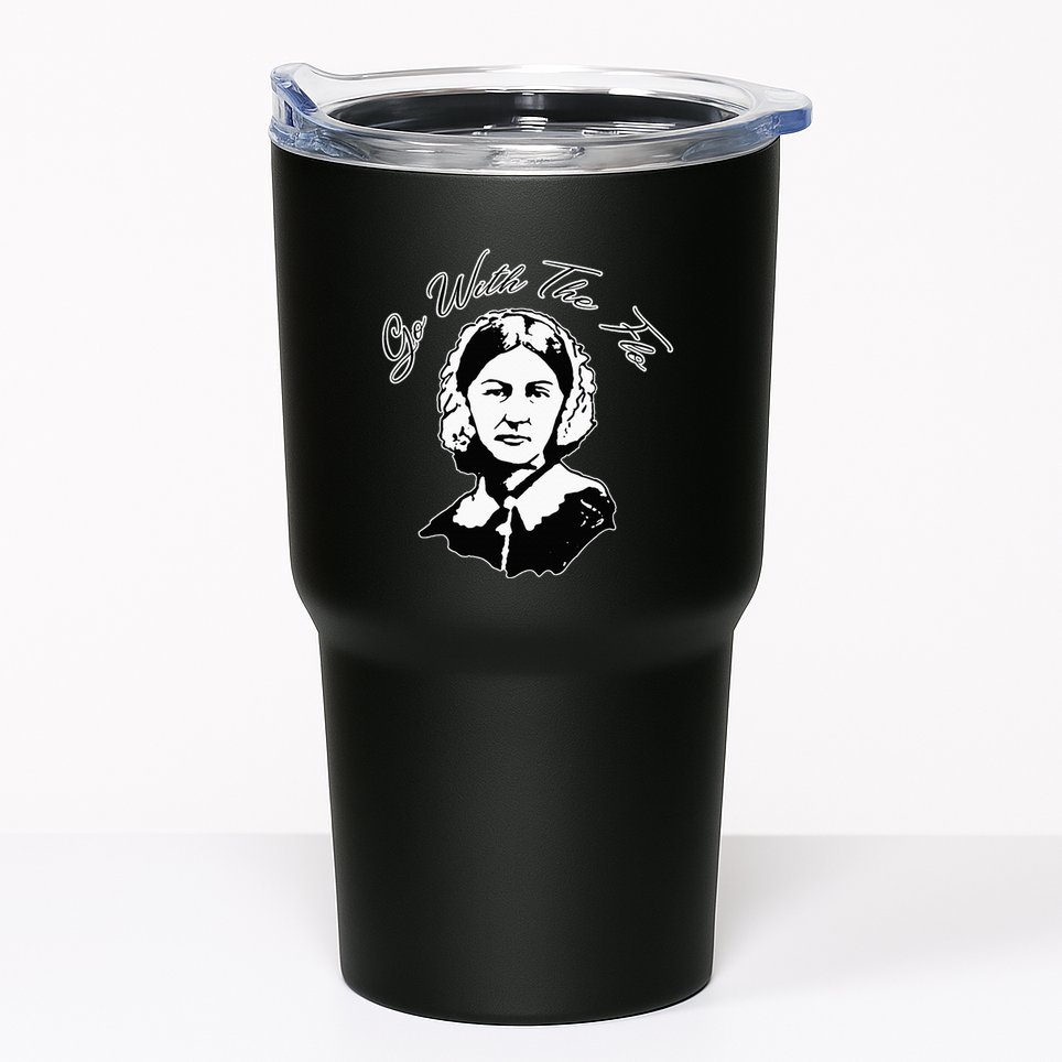 Go With The Flo Florence Nightingale Funny Nurse Tumbler