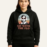 Go With The Flo Funny Nursing Hoodie