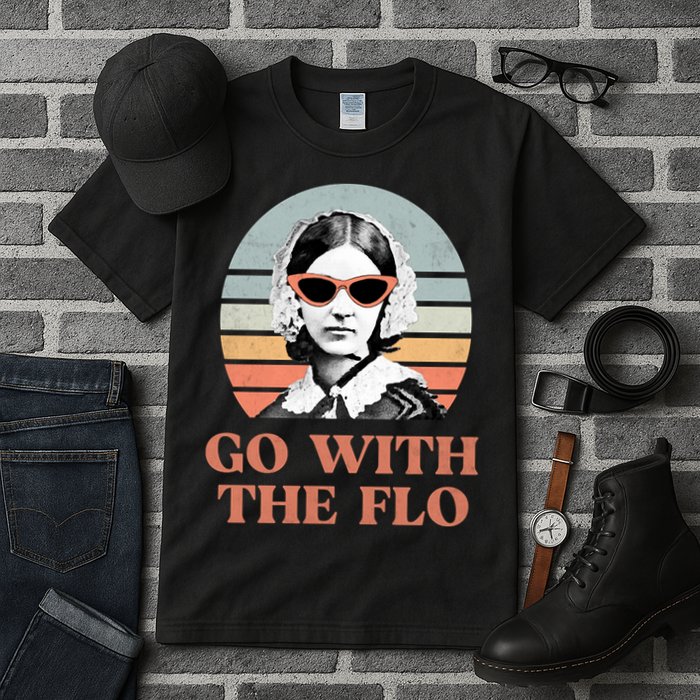 Go With The Flo Funny Nursing Tall T-Shirt
