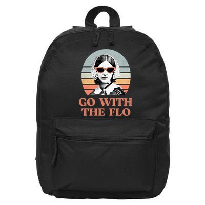 Go With The Flo Funny Nursing 16 in Basic Backpack