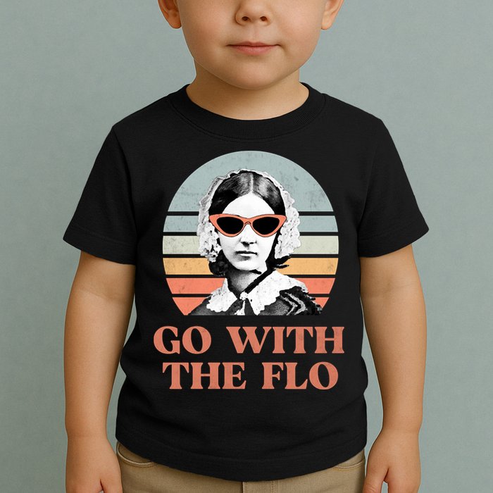 Go With The Flo Funny Nursing Toddler T-Shirt