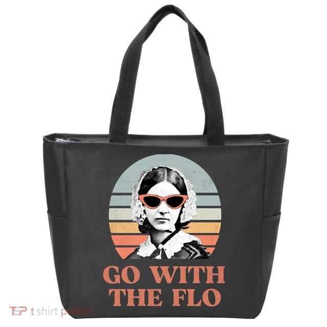 Go With The Flo Funny Nursing Zip Tote Bag