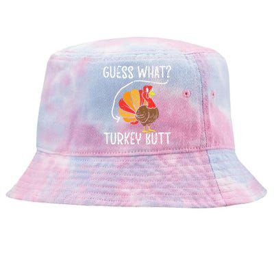 Guess What Turkey Butt Funny Thanksgiving Tie-Dyed Bucket Hat