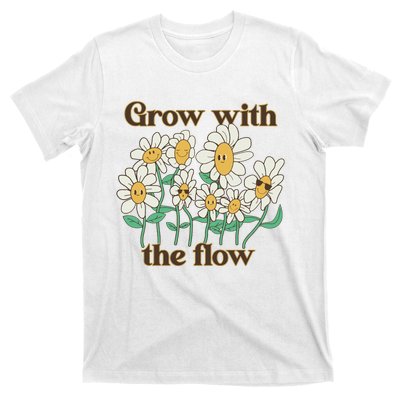 Grow With The Flow Flowers T-Shirt