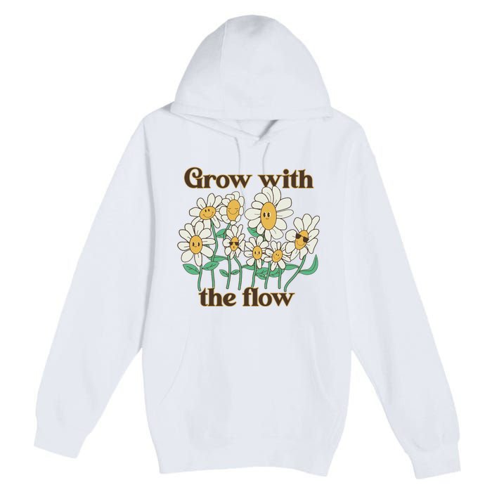 Grow With The Flow Flowers Premium Pullover Hoodie