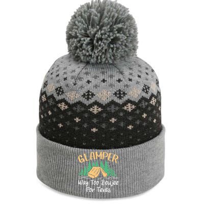 Glamper Way Too Boujee For Tents Funny Glamping Great Gift The Baniff Cuffed Pom Beanie