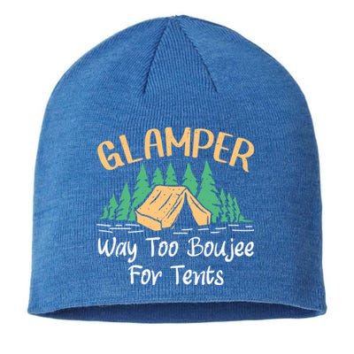 Glamper Way Too Boujee For Tents Funny Glamping Great Gift Sustainable Beanie