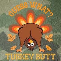 Guess What Turkey Butt Funny Thanksgiving Legacy Tie Dye Trucker Hat