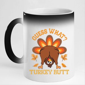 Guess What Turkey Butt Funny Thanksgiving 11oz Black Color Changing Mug