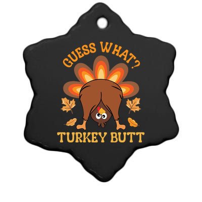 Guess What Turkey Butt Funny Thanksgiving Ceramic Star Ornament