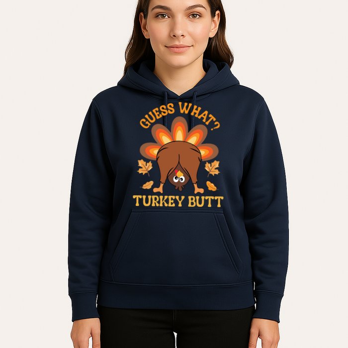 Guess What Turkey Butt Funny Thanksgiving Hoodie