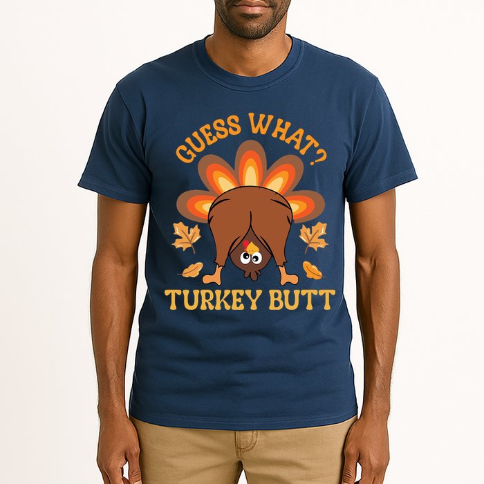 Guess What Turkey Butt Funny Thanksgiving Tall T-Shirt
