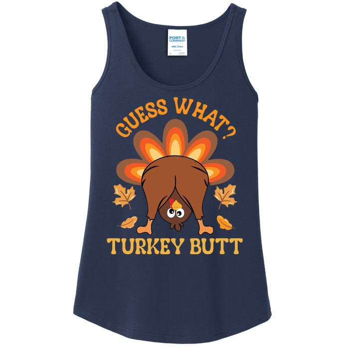 Guess What Turkey Butt Funny Thanksgiving Ladies Essential Tank