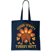 Guess What Turkey Butt Funny Thanksgiving Bag