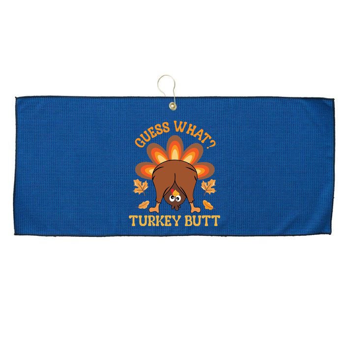 Guess What Turkey Butt Funny Thanksgiving Large Microfiber Waffle Golf Towel