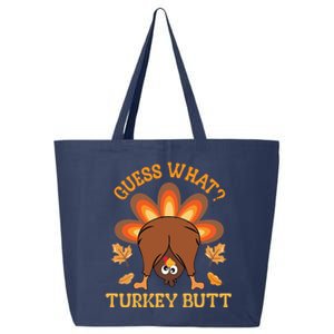 Guess What Turkey Butt Funny Thanksgiving 25L Jumbo Tote