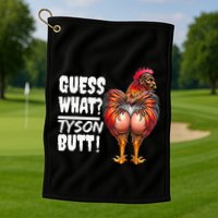 Guess What Tyson Butt Golf Towel