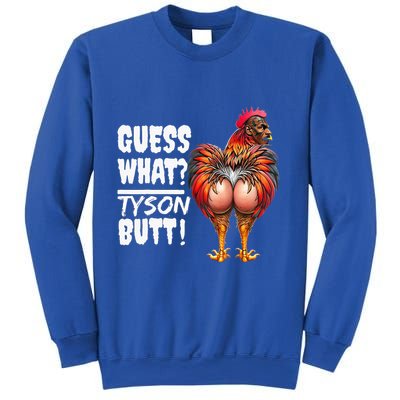 Guess What Tyson Butt Sweatshirt