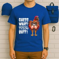 Guess What Tyson Butt T-Shirt