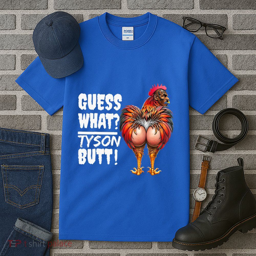 Guess What Tyson Butt Tall T-Shirt