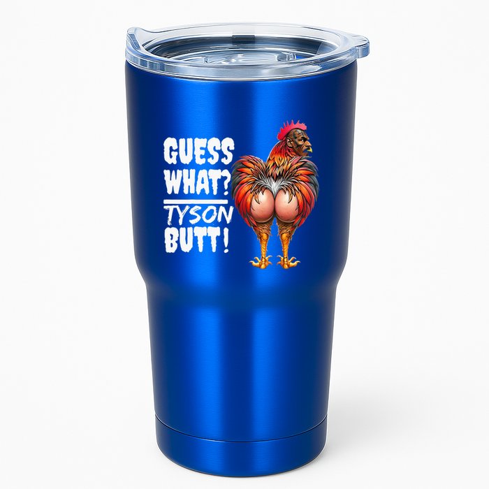 Guess What Tyson Butt Tumbler