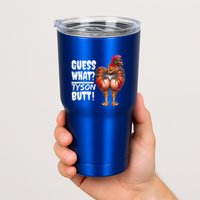 Guess What Tyson Butt Tumbler